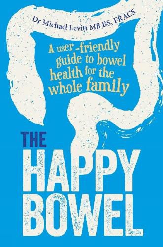 Cover image for The Happy Bowel