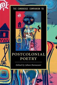 Cover image for The Cambridge Companion to Postcolonial Poetry