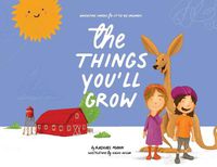 Cover image for The Things You'll Grow