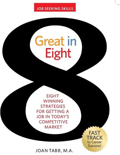 Cover image for Great in 8: Job Seeking Skills