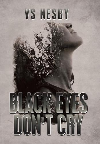 Cover image for Black Eyes Don't Cry