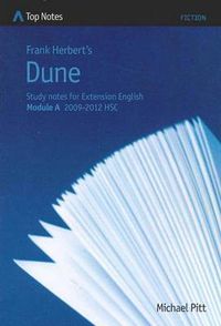 Cover image for Frank Herbert's Dune: Study Notes for Extension English Module A 2009-2012 HSC