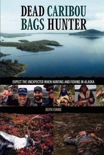 Cover image for Dead Caribou Bags Hunter