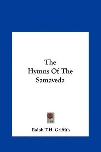 The Hymns of the Samaveda