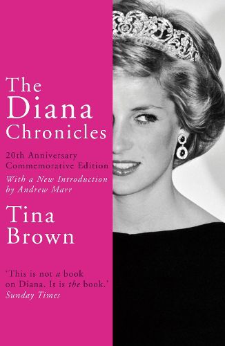 Cover image for The Diana Chronicles: 20th Anniversary Commemorative Edition