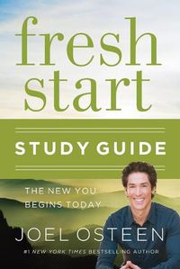 Cover image for Fresh Start Study Guide: The New You Begins Today