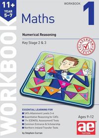 Cover image for 11+ Maths Year 5-7 Workbook 1: Numerical Reasoning