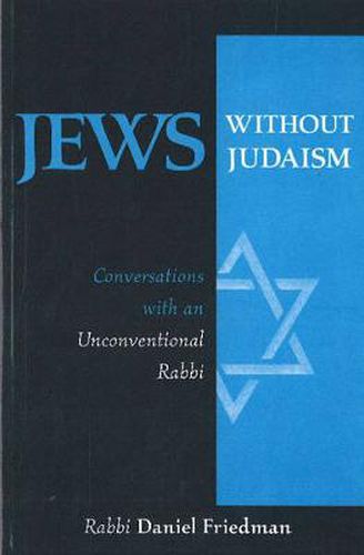 Cover image for Jews without Judaism: Conversations with an Unconventional Rabbi