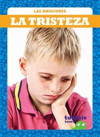 Cover image for La Tristeza (Sad)