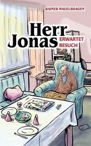 Cover image for Herr Jonas erwartet Besuch