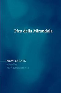 Cover image for Pico della Mirandola: New Essays