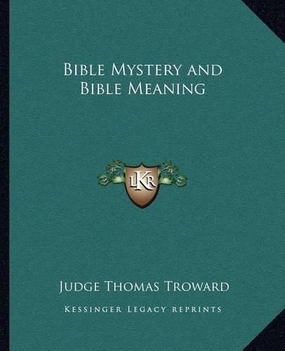 Bible Mystery and Bible Meaning