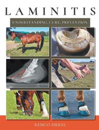 Cover image for Laminitis: understanding, cure, prevention