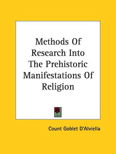 Cover image for Methods of Research Into the Prehistoric Manifestations of Religion