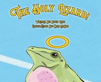 Cover image for The Holy Lizard!