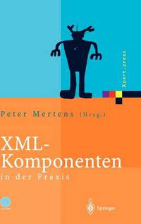 Cover image for XML-Komponenten in der Praxis