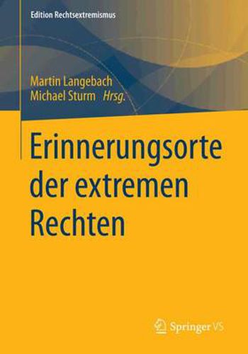 Cover image for Erinnerungsorte der extremen Rechten