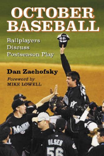 Cover image for October Baseball: Ballplayers Discuss Postseason Play