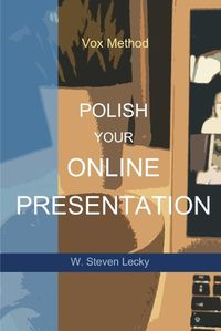 Cover image for Polish Your Online Presentation