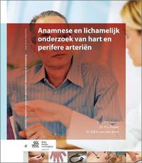 Cover image for Anamnese En Lichamelijk Onderzoek Van Hart En Perifere Arterien