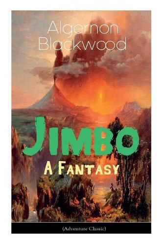 Cover image for The Jimbo: A Fantasy (Adventure Classic): Mystical adventures - The Empty House Mystery