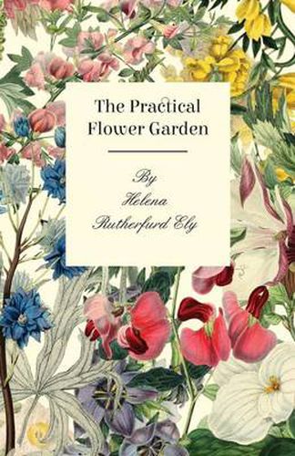 Cover image for The Practical Flower Garden