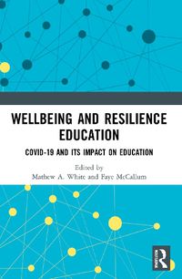 Cover image for Wellbeing and Resilience Education