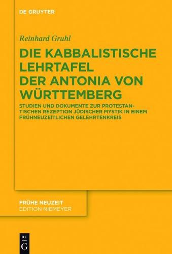 Cover image for Die kabbalistische Lehrtafel der Antonia von Wurttemberg