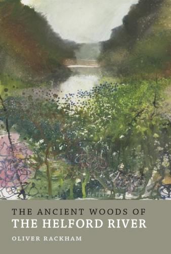 Cover image for The Ancient Woods of Helford River