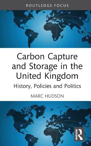 Cover image for Carbon Capture and Storage in the United Kingdom