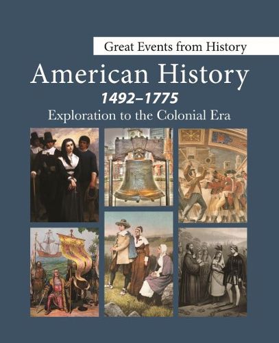 Cover image for Great Events from History: American History, Exploration to the Colonial Era
