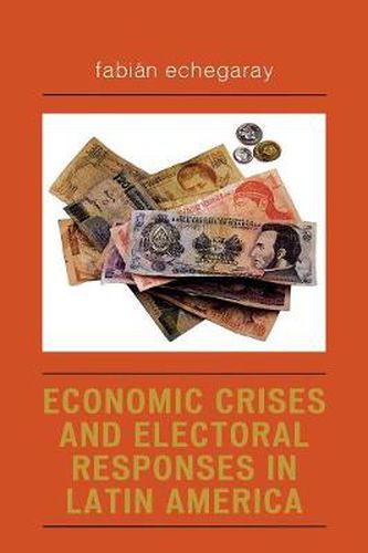 Cover image for Economic Crises and Electoral Responses in Latin America