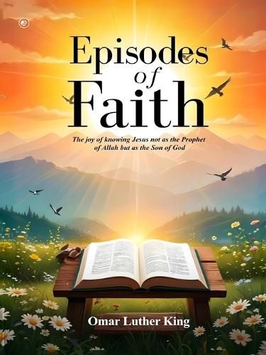 Cover image for Episodes Of Faith