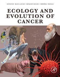 Cover image for Ecology and Evolution of Cancer