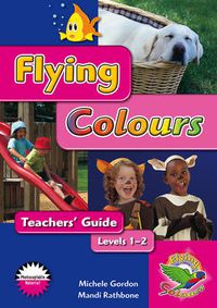 Cover image for Flying Colours Magenta Level 1-2 Teachers' Guide