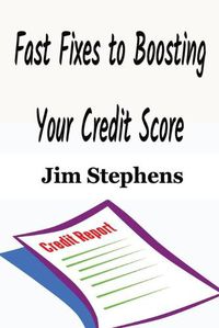 Cover image for Fast Fixes to Boosting Your Credit Score