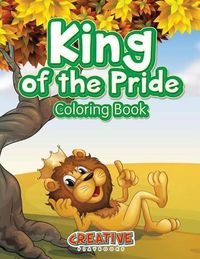 Cover image for King of the Pride Coloring Book