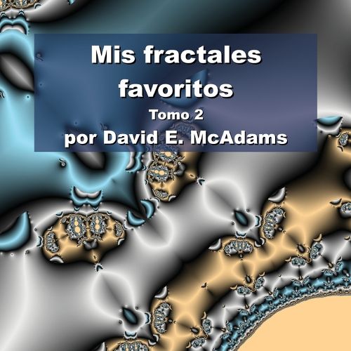 Cover image for Mis fractales favoritos