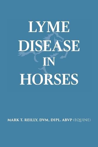 Cover image for Lyme Disease In Horses