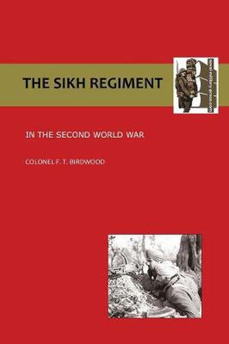 Cover image for Sikh Regiment in the Second World War