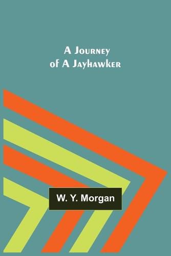 Cover image for A Journey of a Jayhawker