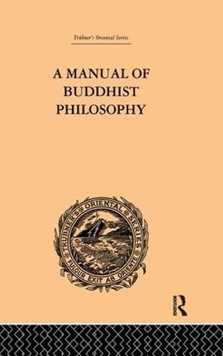 A Manual of Buddhist Philosophy: Cosmology