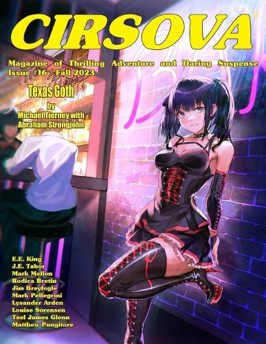 Cover image for Cirsova Magazine of Thrilling Adventure and Daring Suspense Issue #16 / Fall 2023