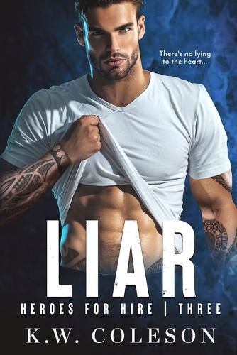 Cover image for Liar (A Steamy and Suspenseful Romance)