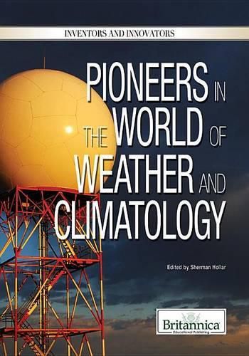 Cover image for Pioneers in the World of Weather and Climatology