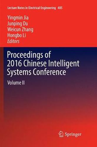 Cover image for Proceedings of 2016 Chinese Intelligent Systems Conference: Volume II