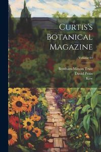 Cover image for Curtis's Botanical Magazine; Volume 84