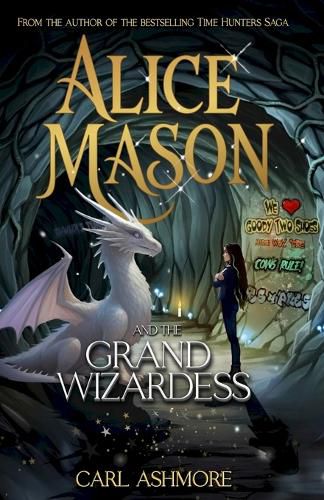 Cover image for Alice Mason and the Grand Wizardess