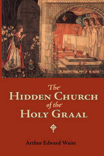 Cover image for The Hidden Church of the Holy Graal