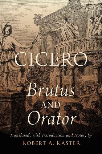 Cover image for Cicero: Brutus and Orator